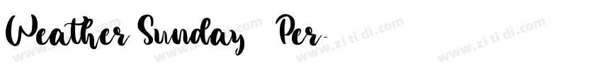 Weather Sunday   Per字体转换